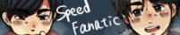 Speed Fanatic/�v�ۓc����